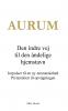 AURUM - Den indre vej til den åndelige hjemstavn