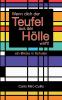 Wenn dich der Teufel aus der Hölle wirft
