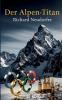 Der Alpen-Titan