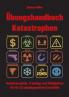Übungshandbuch Katastrophen