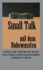 Small Talk mit dem Unbewussten