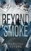 Beyond Smoke