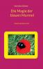 Die Magie der blauen Murmel