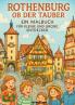 Rothenburg ob der Tauber. Ein Malbuch für kleine und große Entdecker