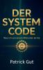 Der System Code