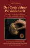 Der Code deiner Persönlichkeit