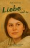 Liebe und so