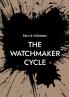 The Watchmaker Cycle
