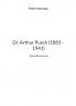 Dr. Arthur Pusch (1883 - 1941)
