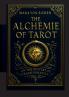 The Alchemie of Tarot