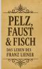 Pelz Faust & Fisch