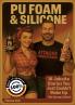 PU Foam and Silicone