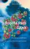 Rosella Reds Glück
