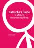 Natascha's Guide for Efficient Movement Teaching