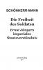 Die Freiheit des Soldaten