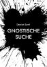 Gnostische Suche