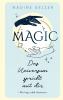 MAGIC - Das Universum spricht mit dir
