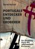 Portugals Entdecker und Eroberer