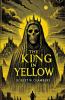 The King In Yellow(Illustrated)