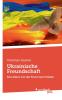 Ukrainische Freundschaft