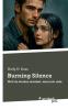 Burning Silence