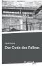 Der Code des Falken