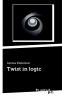 Twist in logic