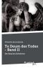 Te Deum des Todes - Band II