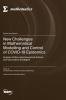 New Challenges in Mathematical Modelling and Control of COVID-19 Epidemics