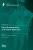 Bone Regeneration and Repair Materials