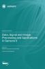 Data Signal and Image Processing and Applications in Sensors II