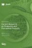 Current Research on Probiotics and Fermented Products