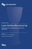 Laser Additive Manufacturing