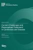 Current Challenges and Personalized Treatment in Cardiovascular Disease