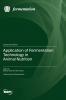 Application of Fermentation Technology in Animal Nutrition
