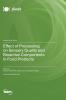 Effect of Processing on Sensory Quality and Bioactive Components in Food Products