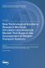 New Technological Solutions Research Methods Simulation and Analytical Models That Support the Development of Modern Transport Systems