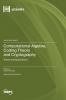 Computational Algebra Coding Theory and Cryptography