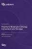 Polymeric Materials in Energy Conversion and Storage