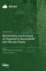 Biodiversity and Ecology of Organisms Associated with Woody Plants