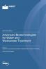 Advanced Biotechnologies for Water and Wastewater Treatment