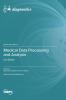 Medical Data Processing and Analysis