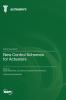 New Control Schemes for Actuators