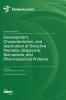 Development Characterization and Application of Bioactive Peptides Diagnostic Biomarkers and Pharmaceutical Proteins