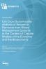 Life Cycle Sustainability Analysis of Resource Recovery from Waste Management Systems in the Context of Circular Models of the Economy and the Bioeconomy