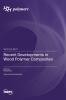 Recent Developments in Wood Polymer Composites