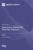 Advances in Robot Path Planning Volume II