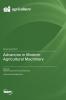 Advances in Modern Agricultural Machinery