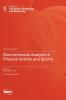 Biomechanical Analysis in Physical Activity and Sports