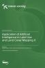Application of Artificial Intelligence in Land Use and Land Cover Mapping II